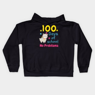 Cute 100 Days of School No Probllama Kids School Kids Hoodie